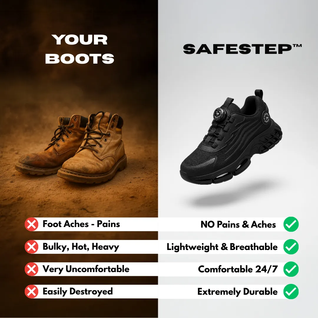 SafeStep - Built For Safety & All Day Comfort